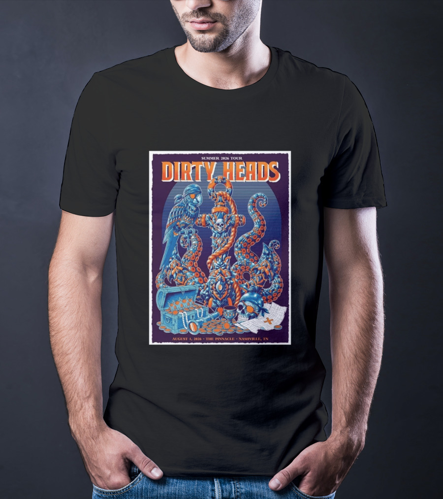 Summer 2026 Tour Dirty Heads August 1 2026 The Pinnacle Nashville Tn T-Shirt