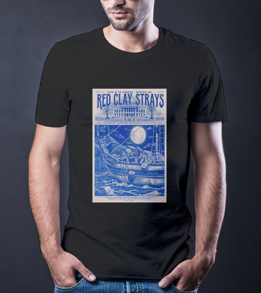 Live At TD Garden Boston MA August 1 2026 Red Clay Strays With The Revivalists T-Shirt