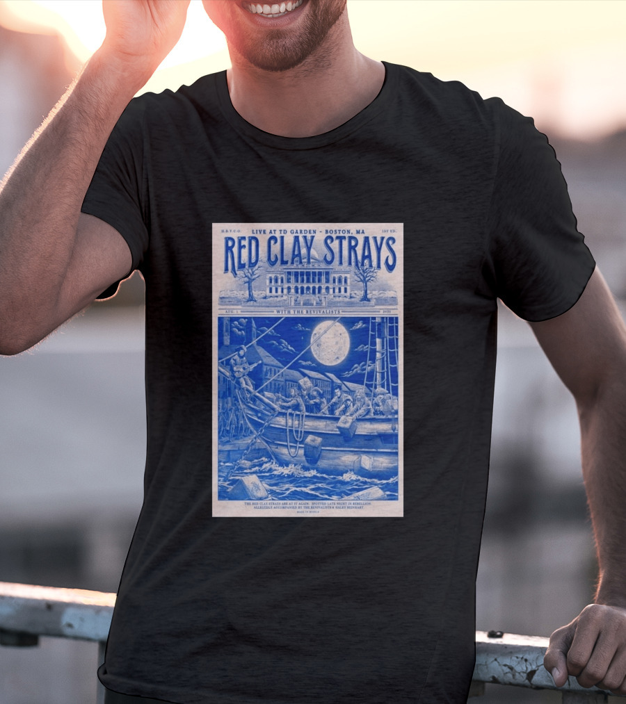Live At TD Garden Boston MA August 1 2026 Red Clay Strays With The Revivalists T-Shirt