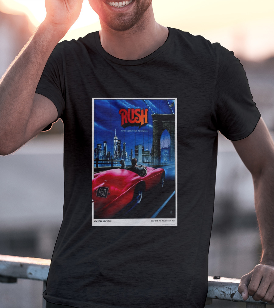Rush Fifty Something Tour 2026 Manhattan NYC July 28 30 August 1 3 New York Bridge Red Car T-Shirt
