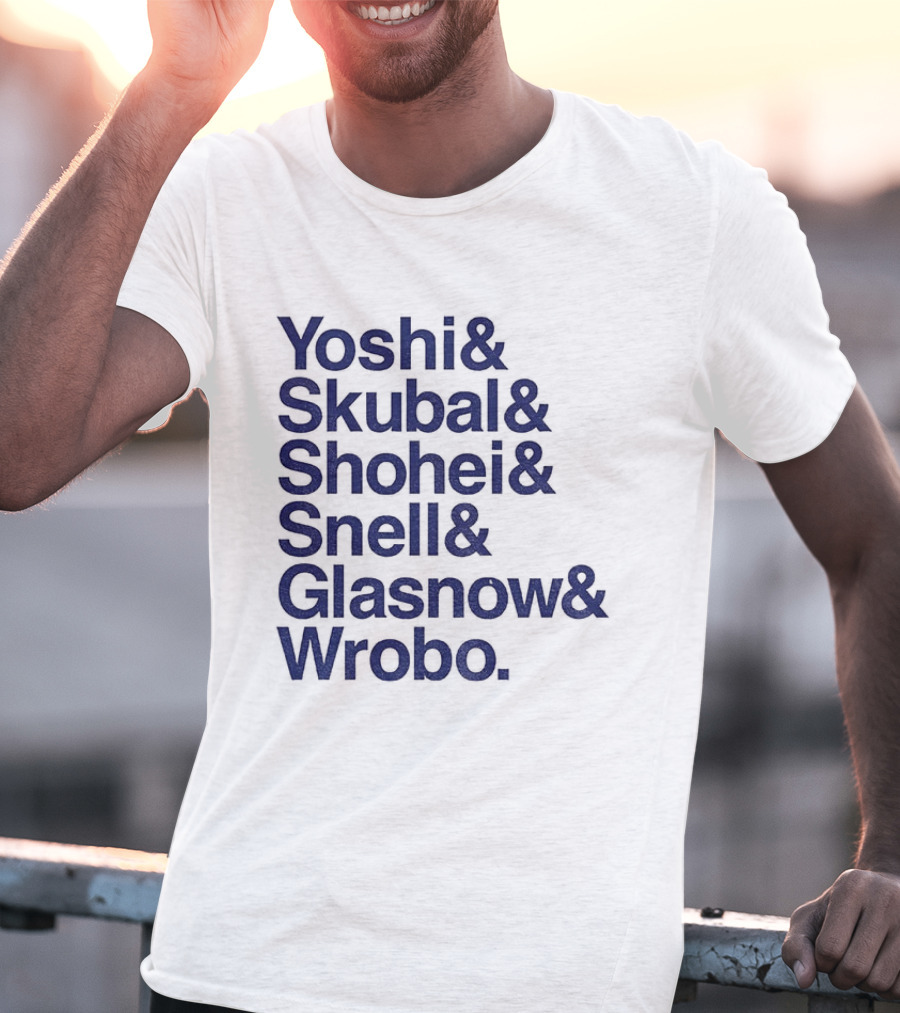 Yoshi Skubal Shohei Snell Glasnow Wrobo Dodgers Pitchers Ampersand T-Shirt