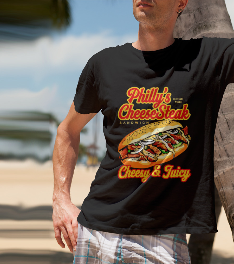 Philly's Cheesesteak Sandwich Cheesy & Juicy Since 1930 Classic Flavor Experience T-Shirt