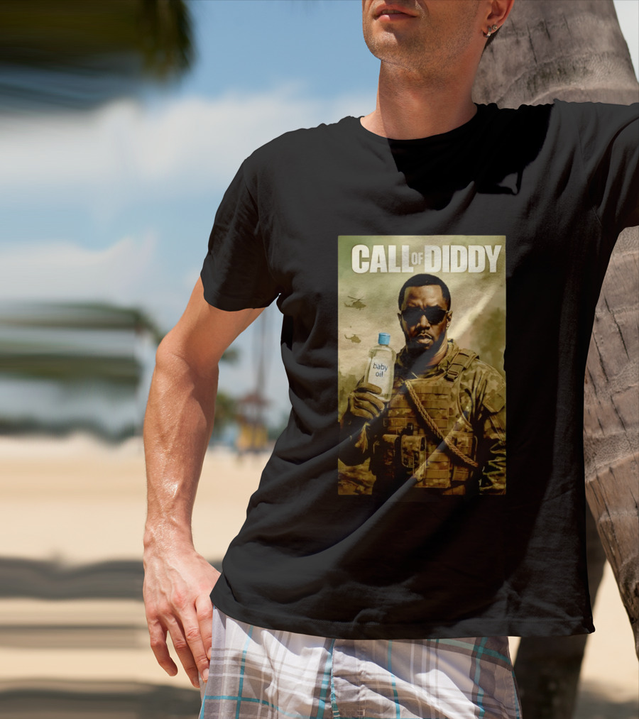 Call Of Diddy Baby Oil Military Humor T-Shirt