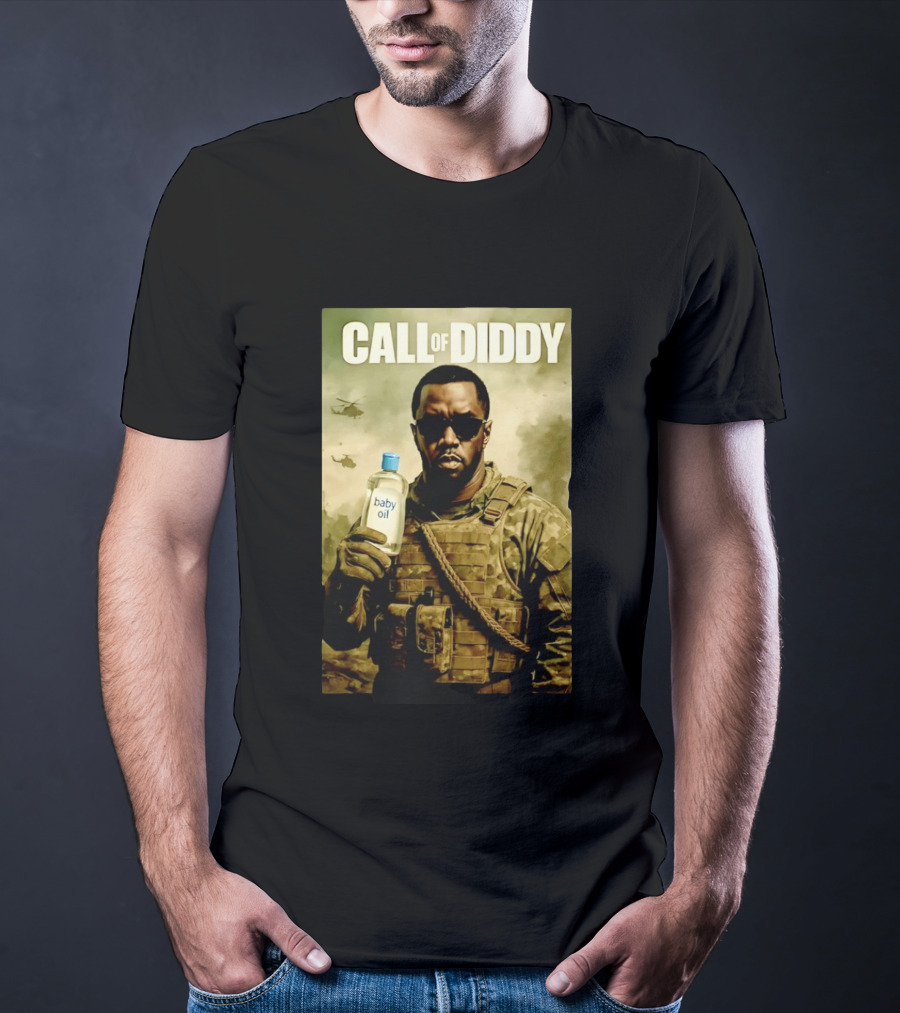 Call Of Diddy Baby Oil Military Humor T-Shirt