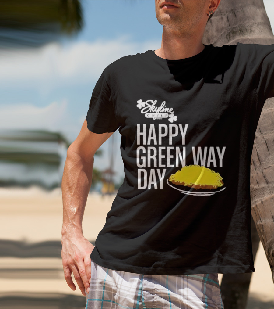 Skyline Chili Happy Green Way Day Cheese Coney Celebration T-Shirt