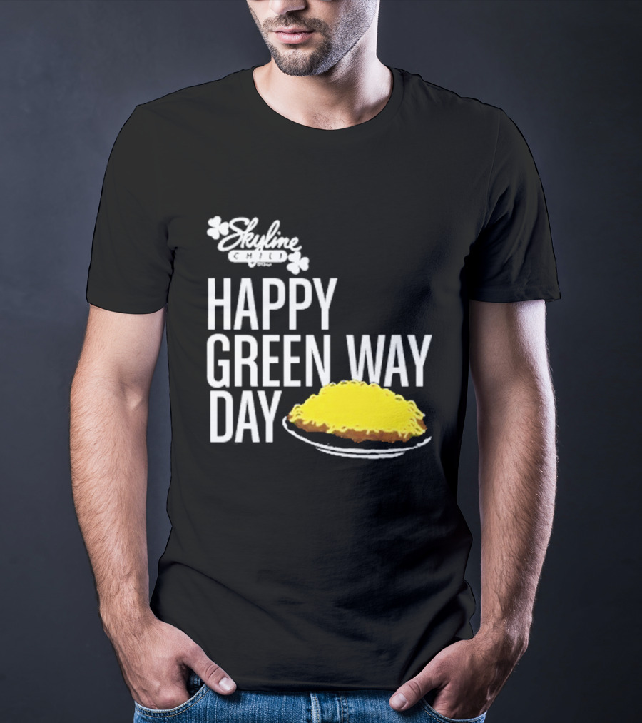Skyline Chili Happy Green Way Day Cheese Coney Celebration T-Shirt