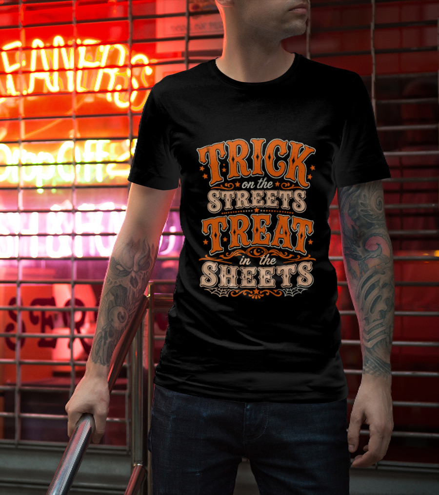 Halloween Trick On The Streets Treat In The Sheets Vintage Orange T-Shirt