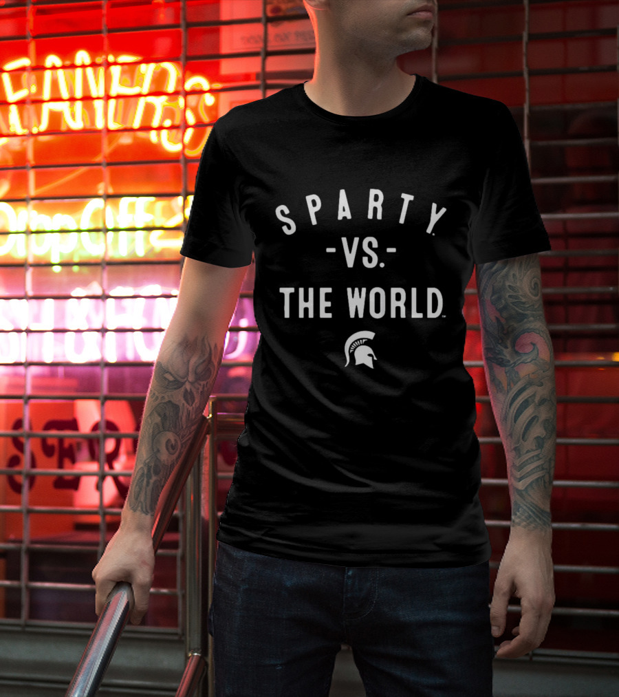 Sparty Vs The World Michigan State Spartans 2026 T-Shirt