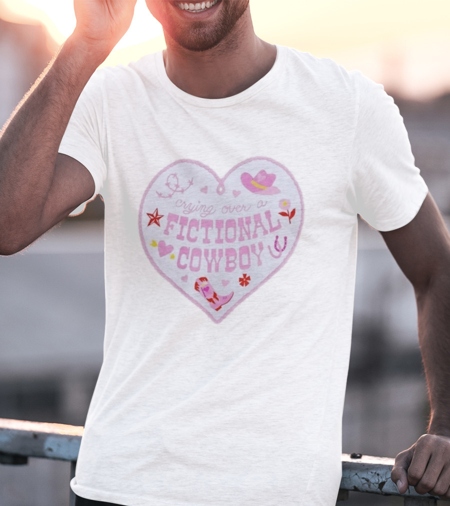 Crying Over A Fictional Cowboy Heart With Pink Hat Boot And Horseshoe T-Shirt