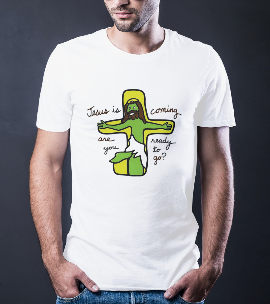 Jesus Is Coming Are You Ready To Go Cross Doodle T-Shirt