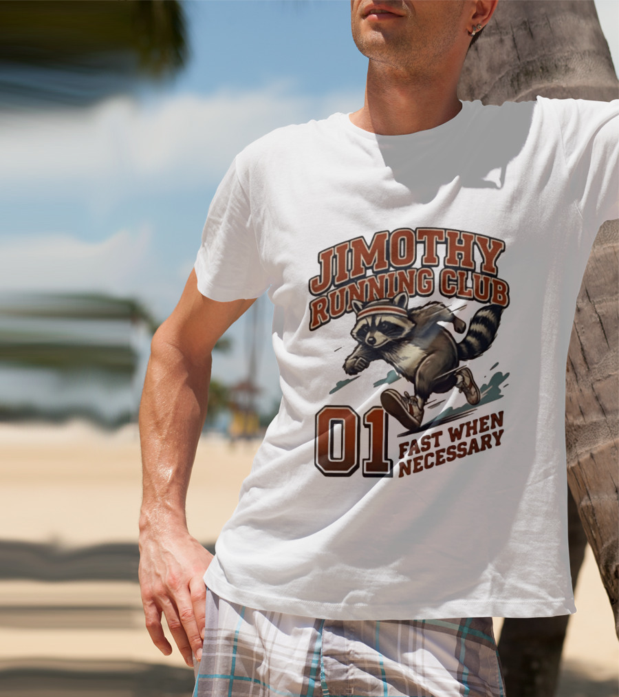 Jimothy Running Club 01 Fast When Necessary Raccoon T-Shirt