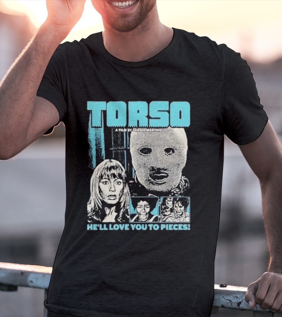 TORSO A Film By Sergio Martino He'll Love You To Pieces Masked Killer Scared Woman Halftone Horror T-Shirt