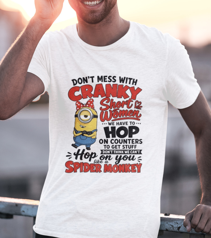 Minion Cranky Short Women Hop On Counters Spider Monkey T-Shirt
