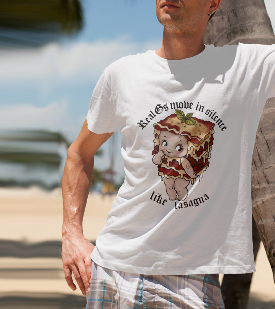 Real Gs Move In Silence Like Lasagna Baby Food Cute Pasta T-Shirt