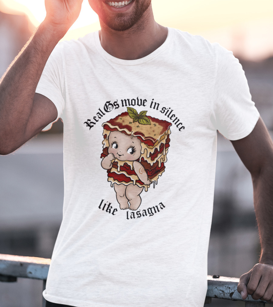 Real Gs Move In Silence Like Lasagna Baby Food Cute Pasta T-Shirt