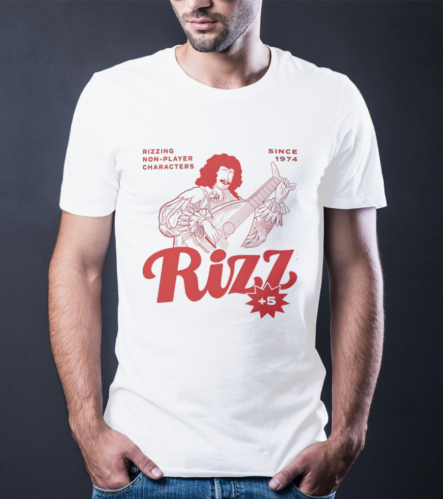 Rizzing Non Player Characters Since 1974 Rizz +5 Bard T-Shirt