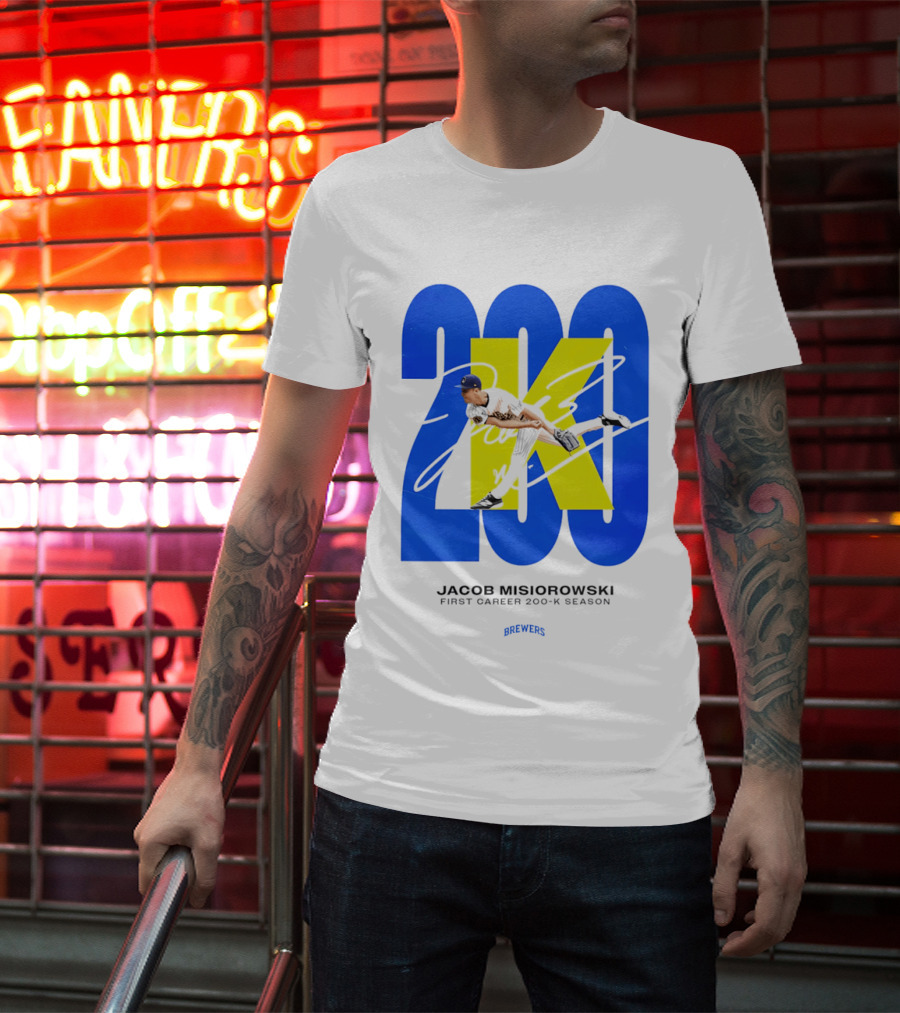 Jacob Misiorowski First Career 200 K Season Brewers 200K T-Shirt