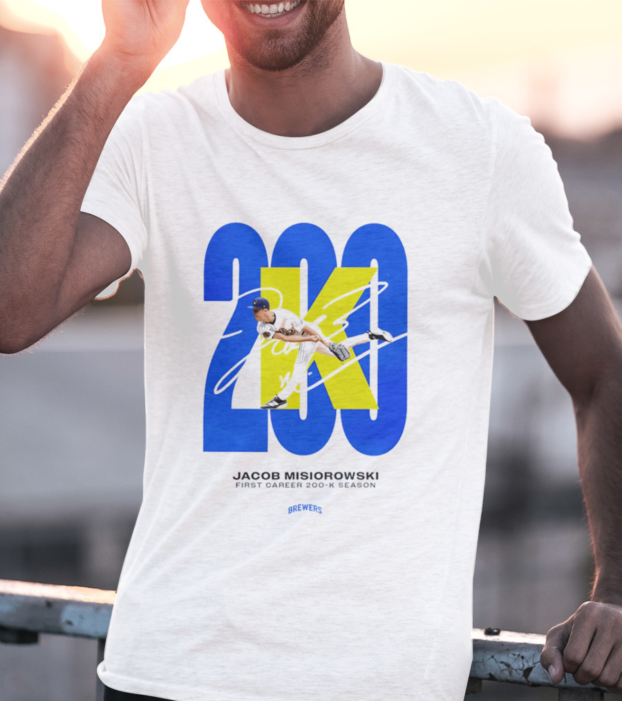 Jacob Misiorowski First Career 200 K Season Brewers 200K T-Shirt