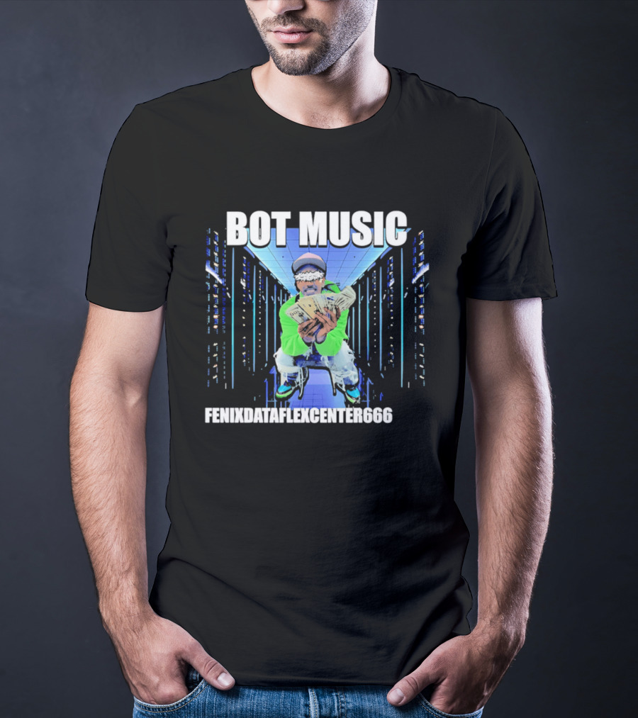 Bot Music Fenixdataflexcenter666 Cash Server Room T-Shirt