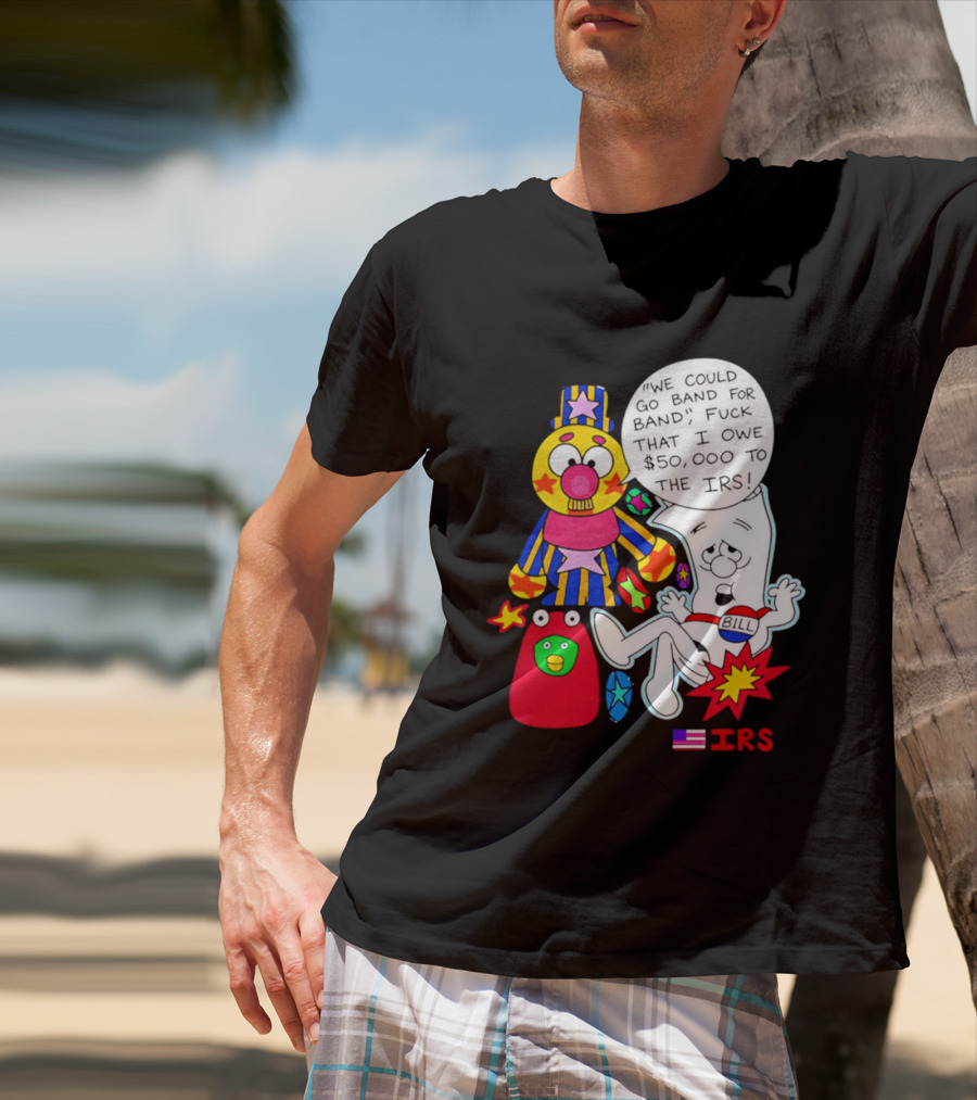 I'm Just A Bill IRS Debt Schoolhouse Rock Clown And Starburst T-Shirt