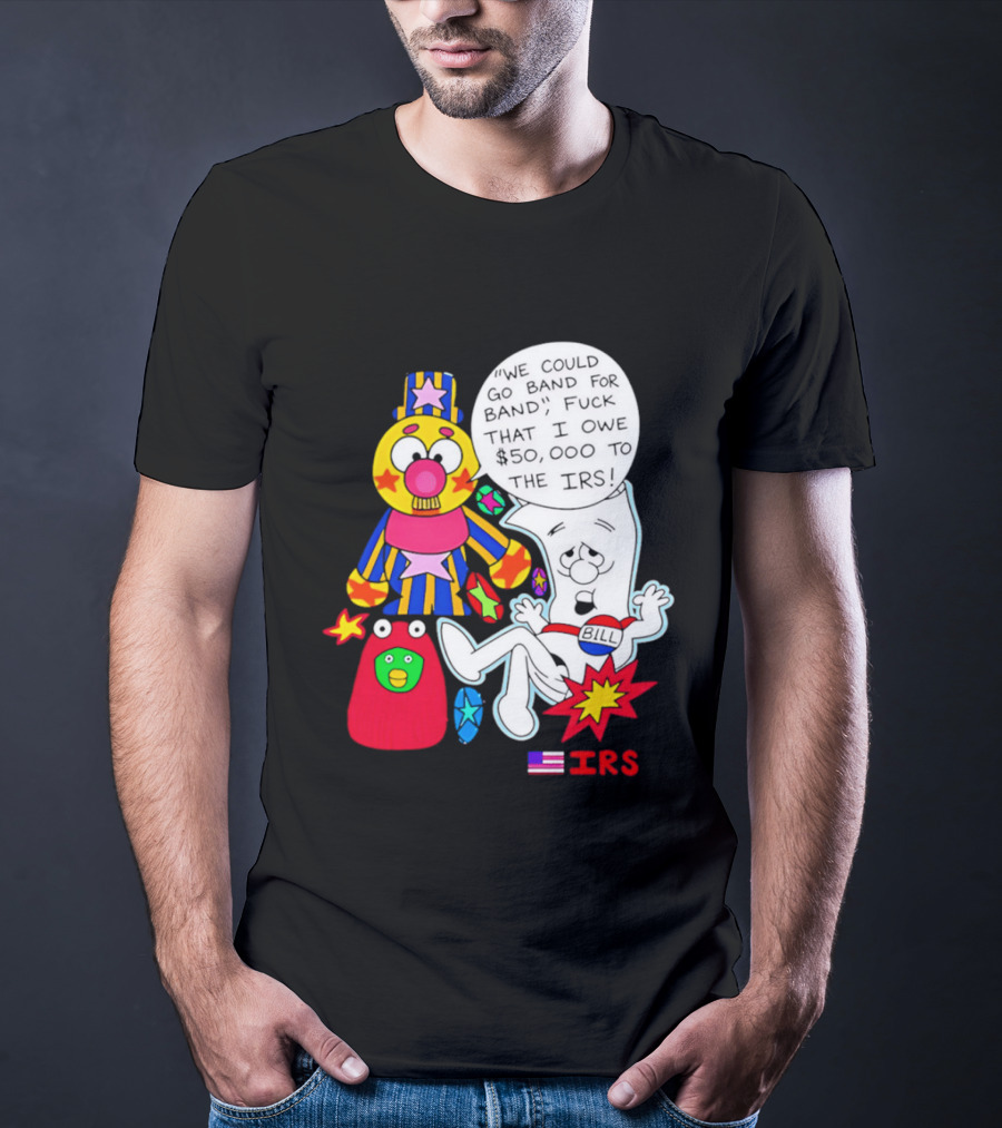 I'm Just A Bill IRS Debt Schoolhouse Rock Clown And Starburst T-Shirt