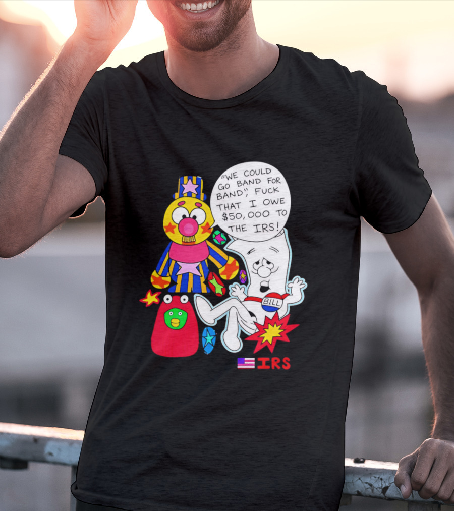 I'm Just A Bill IRS Debt Schoolhouse Rock Clown And Starburst T-Shirt