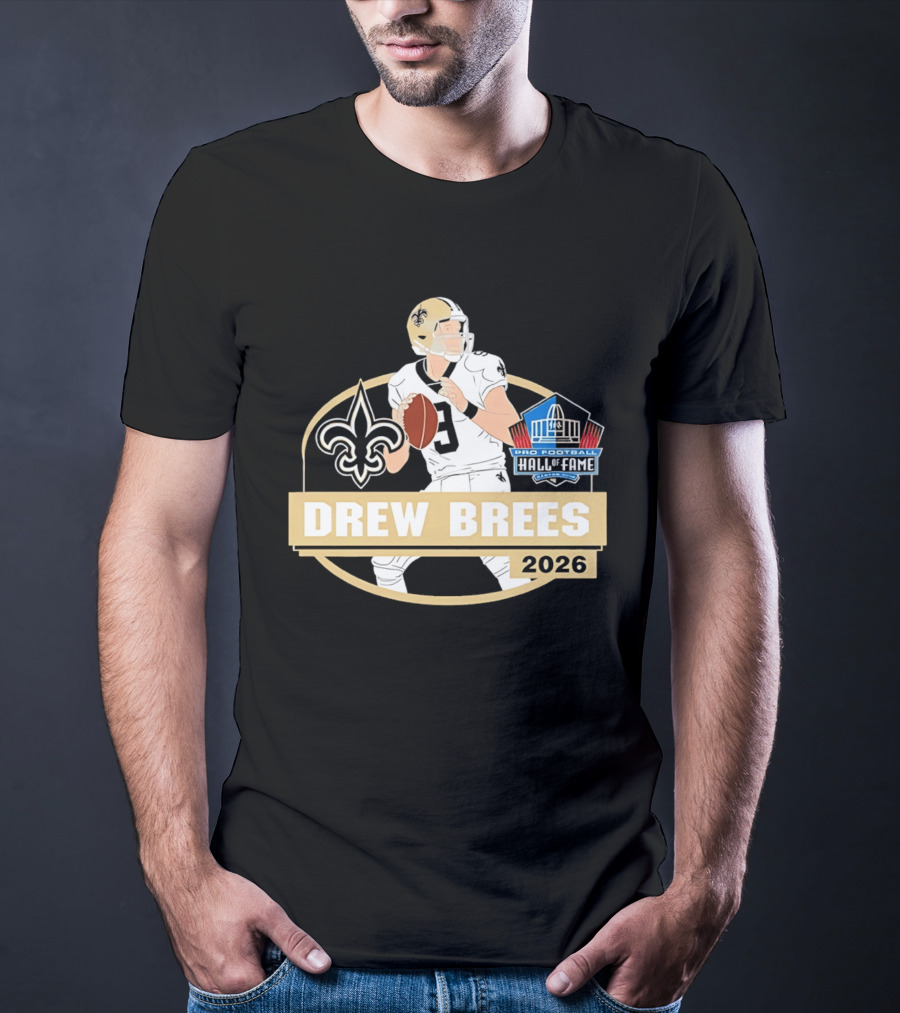New Orleans Saints Drew Brees Pro Football Hall Of Fame 2026 T-Shirt