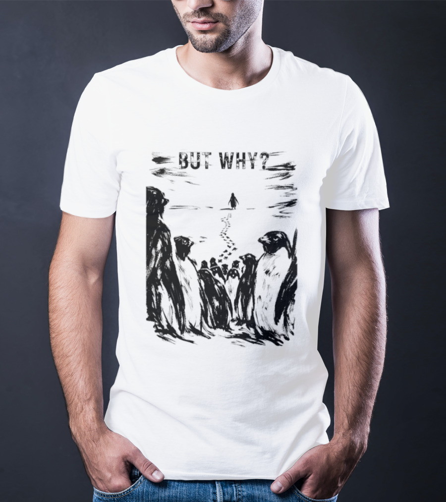 Nihilist Penguin But Why Snow Scene T-Shirt