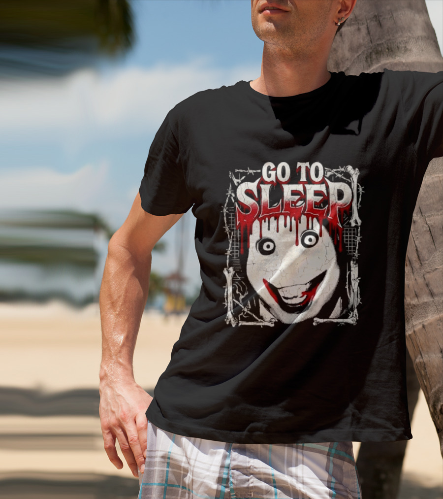 Go To Sleep Creepy Pale Face Bloody Smile Barbed Wire Bones T-Shirt