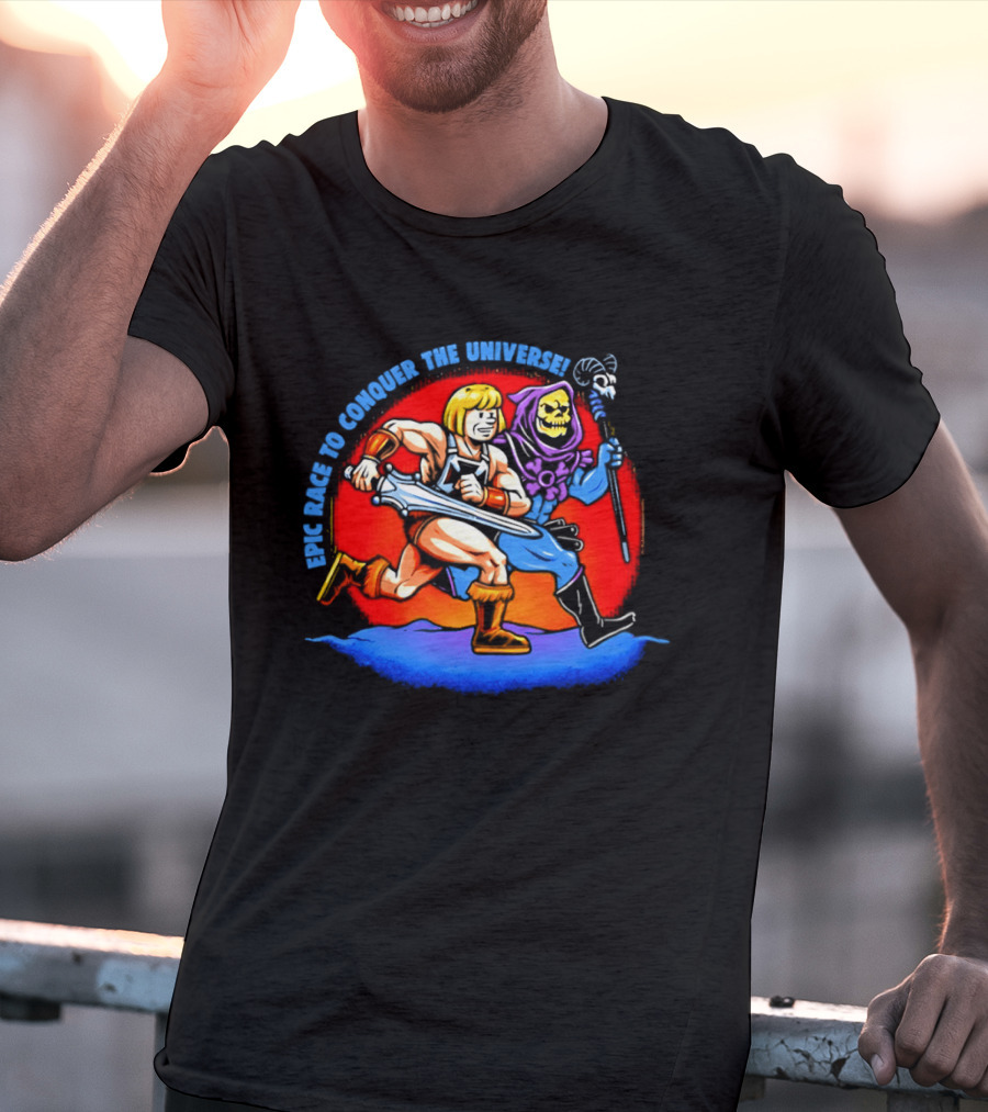 He Man And Skeletor Race To Conquer The Universe Masters Of The Universe T-Shirt
