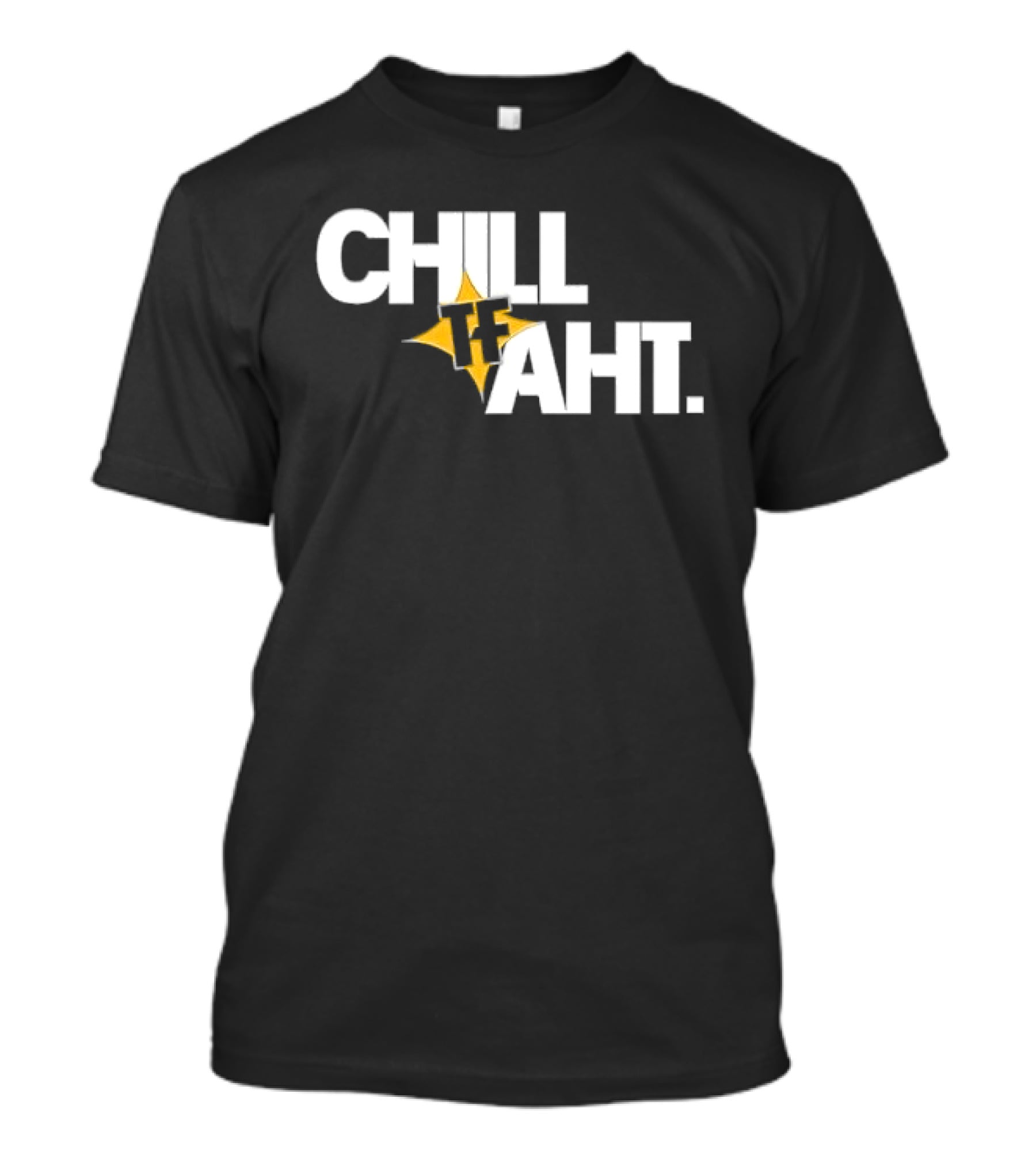 Chill Tf Aht 3D Block Lettering Yellow Pointed Star T-Shirt