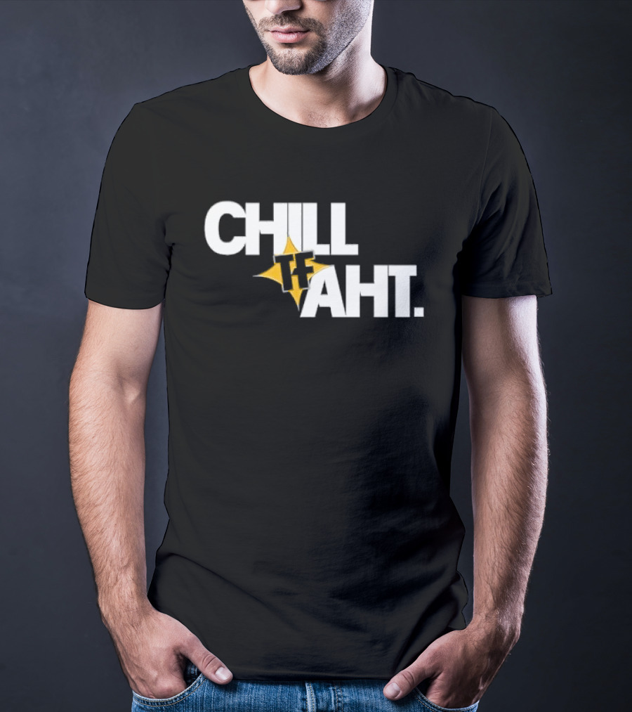 Chill Tf Aht 3D Block Lettering Yellow Pointed Star T-Shirt