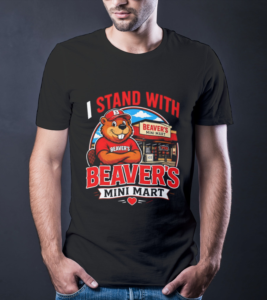 I Stand With Beaver's Mini Mart Cartoon Character Storefront T-Shirt