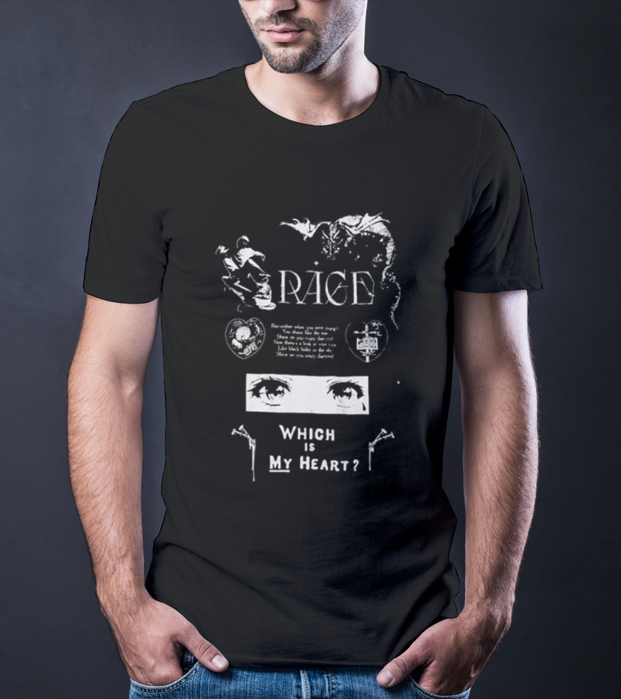 Rage Broken Hearts Wicked Is My Heart T-Shirt