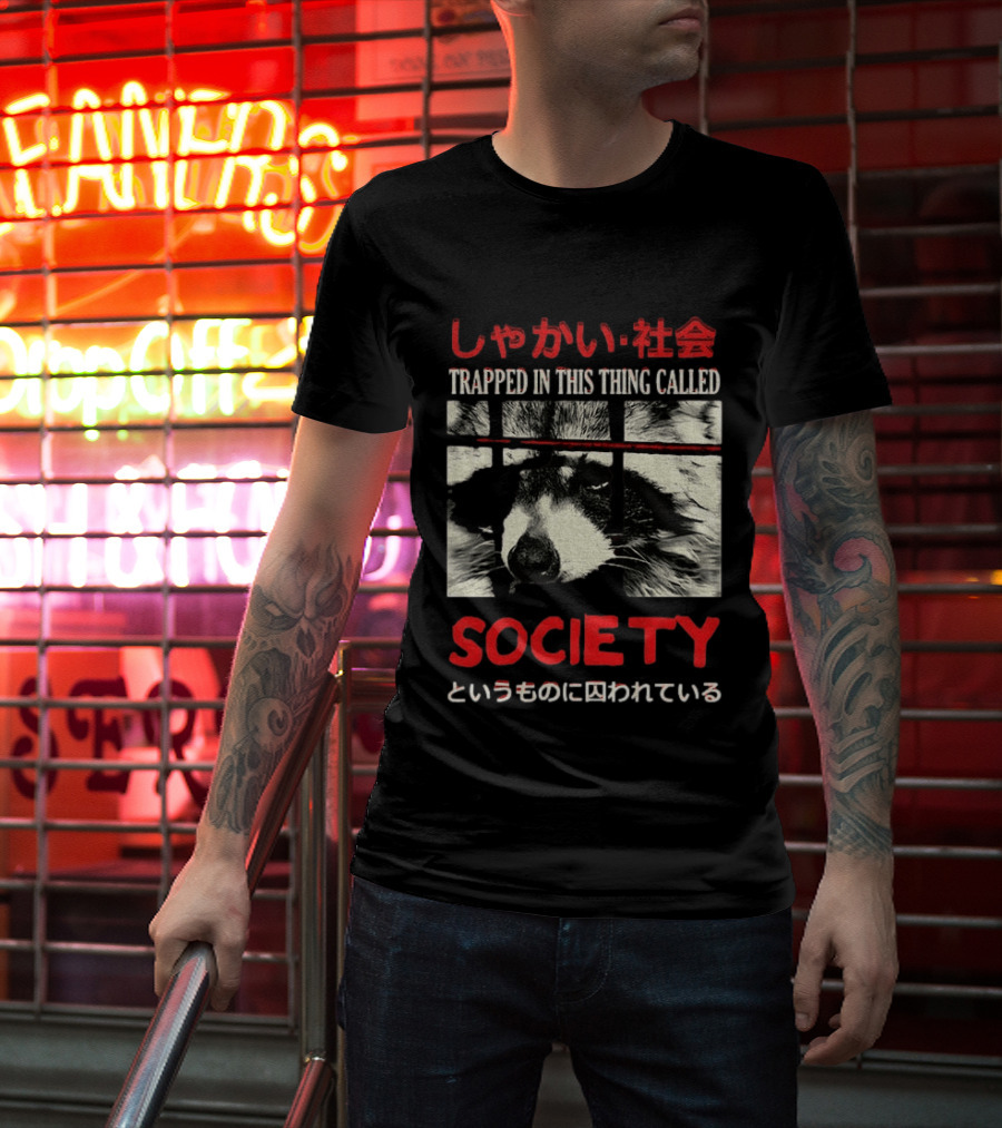 Japanese Text Raccoon Trapped In This Thing Called Society T-Shirt