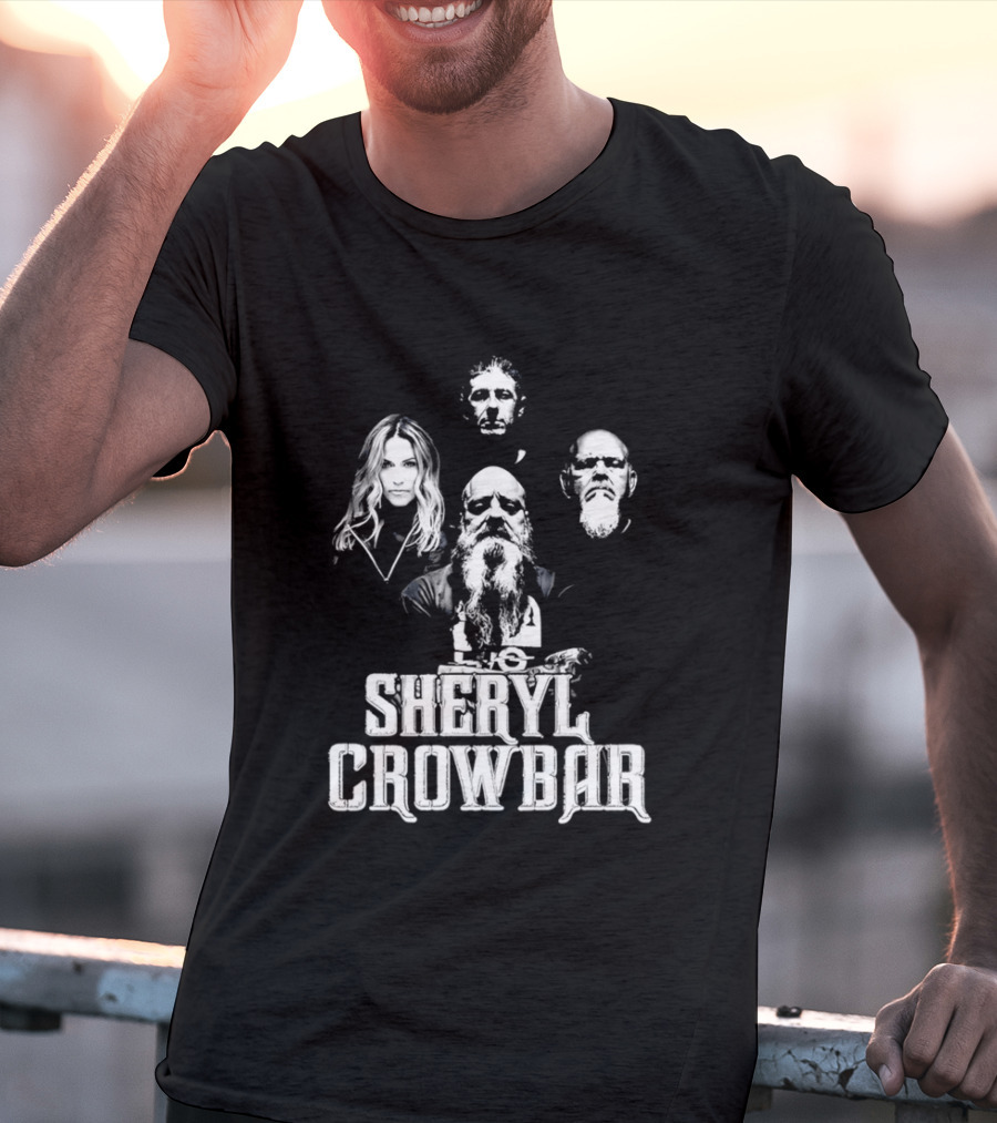 Sheryl Crowbar Sheryl Crow Crowbar Band Members T-Shirt