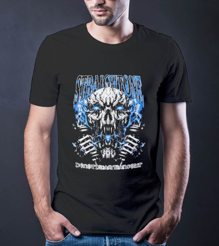Straightone Do Not Dream Train For It Skull Dumbbells T-Shirt