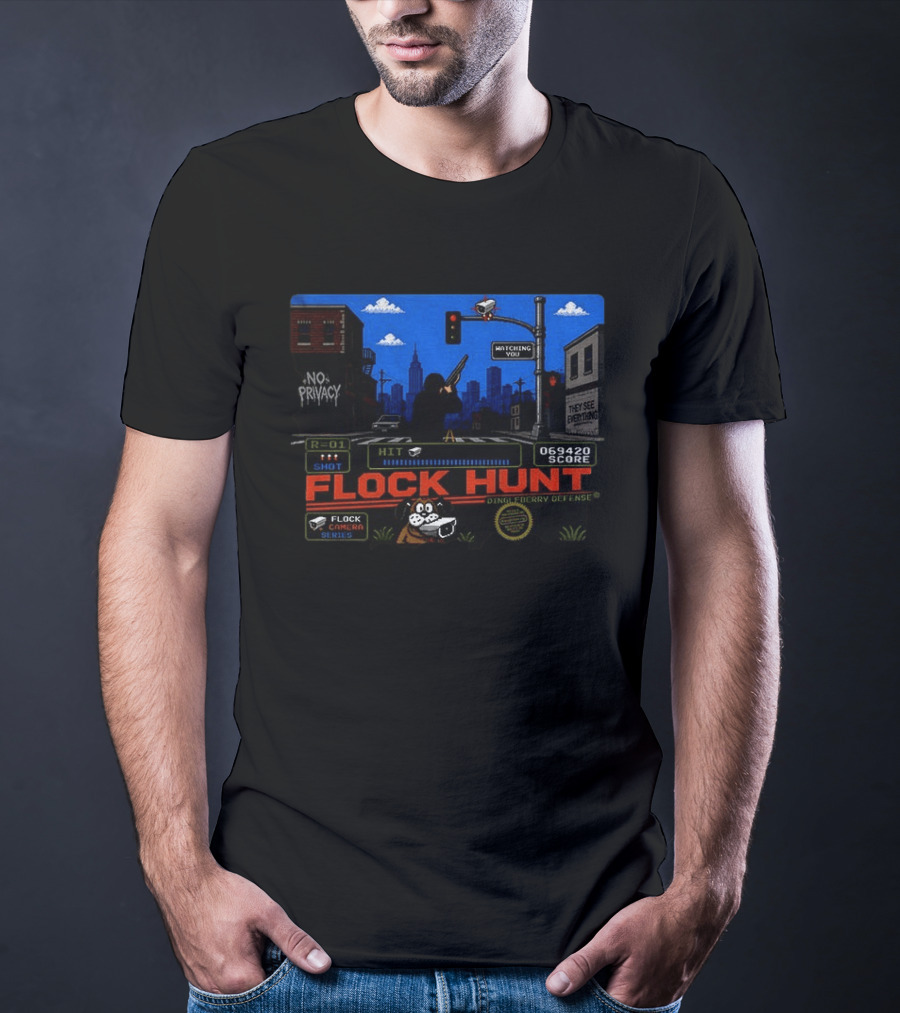 Flock Hunt Surveillance Camera Shooter Dog Video Game No Privacy Dingleberry Defense T-Shirt