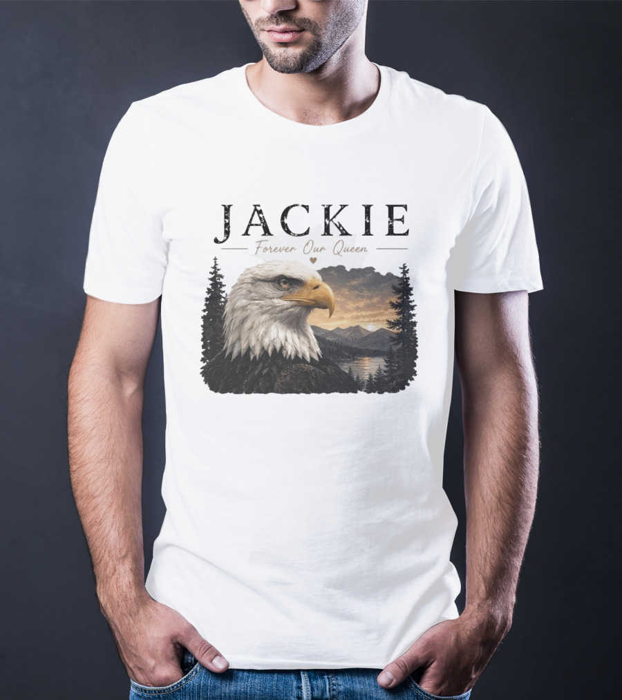 Jackie Forever Our Queen Bald Eagle Big Bear Memorial T-Shirt