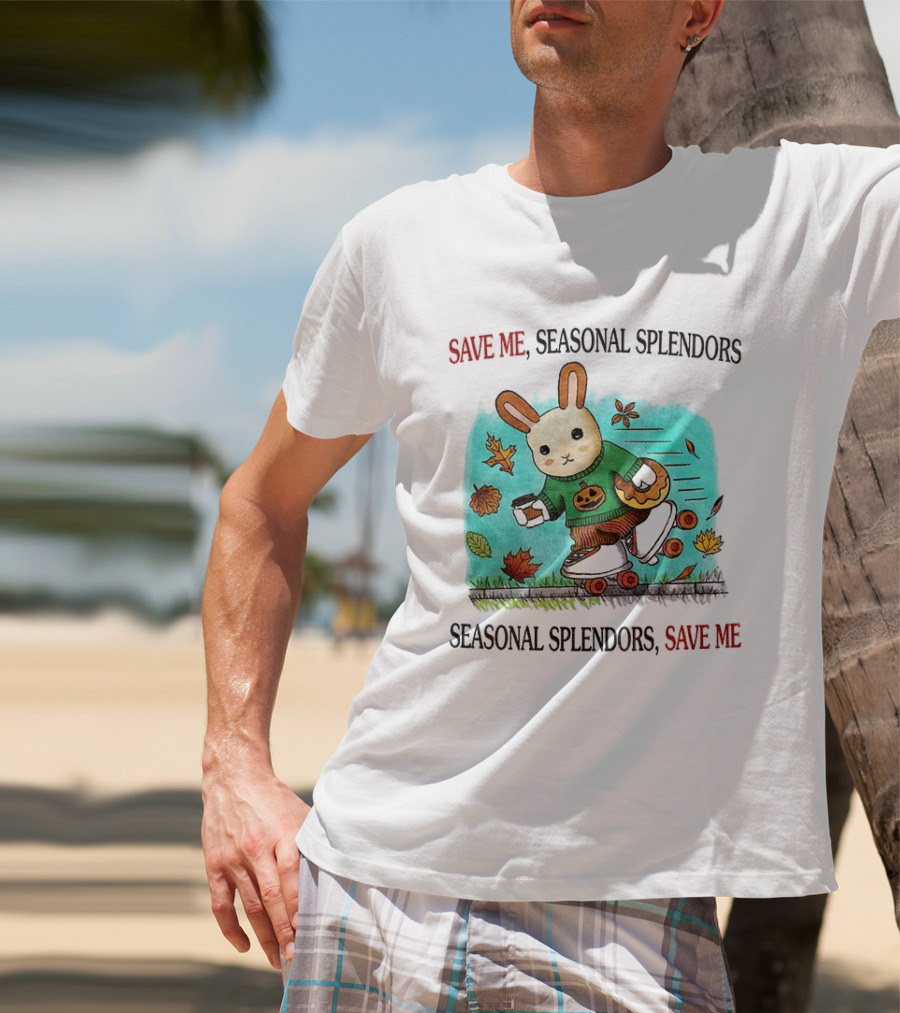 Skater Rabbit With Coffee And Donut Save Me Seasonal Splendors Leaves T-Shirt