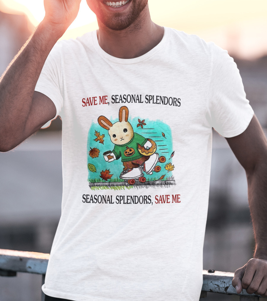 Skater Rabbit With Coffee And Donut Save Me Seasonal Splendors Leaves T-Shirt