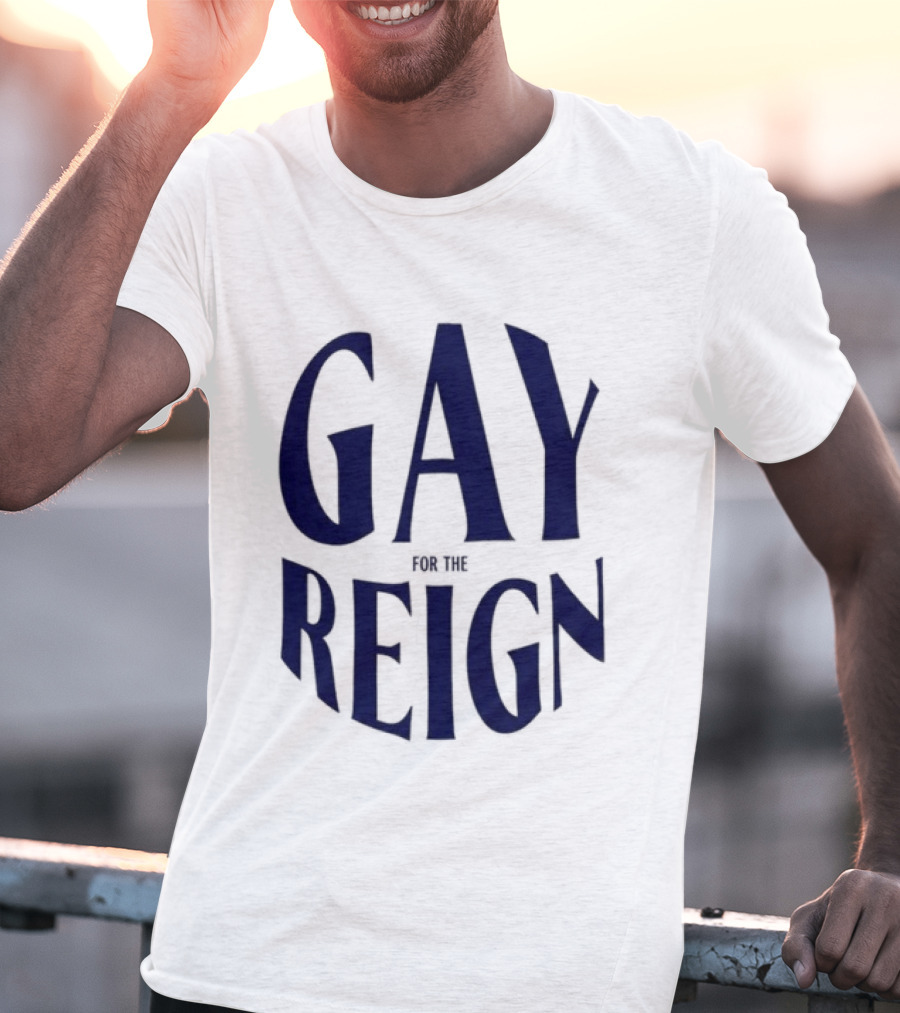 Reign FC Wildfang Pride Gay For The Reign T-Shirt