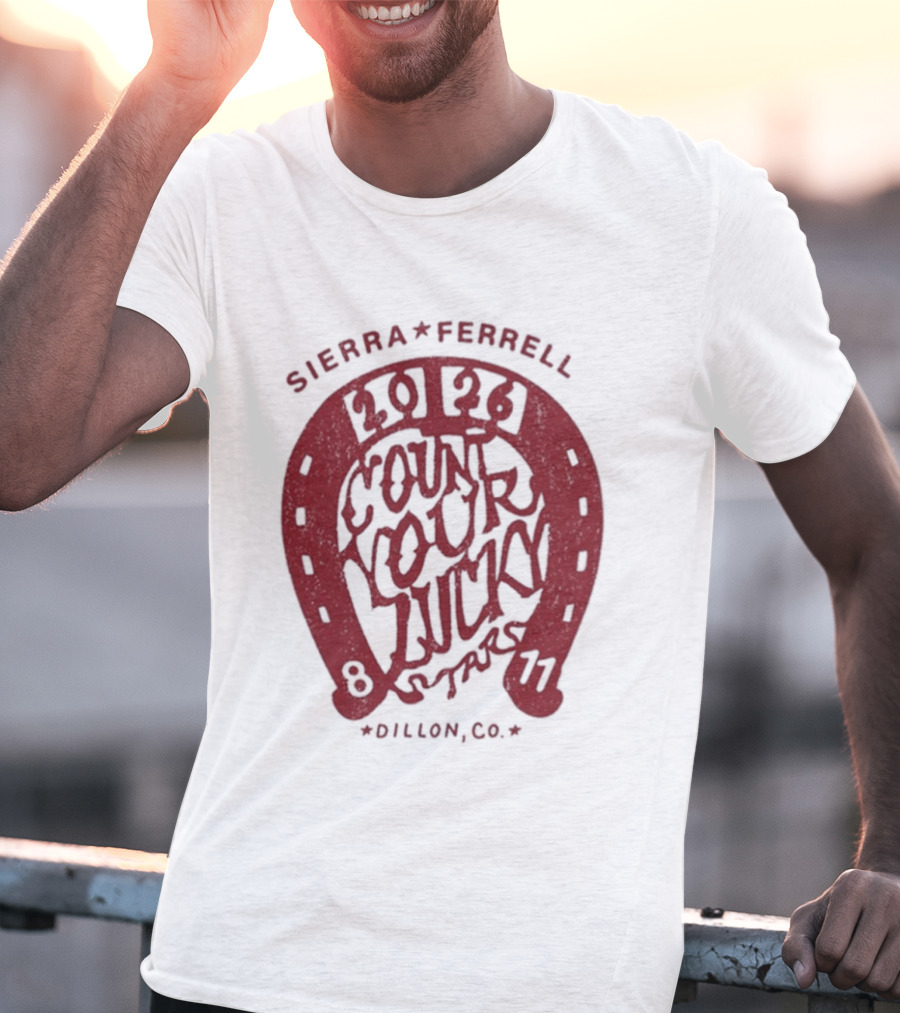 Sierra Ferrell 2026 Count Your Luck Dillon CO 8 11 T-Shirt