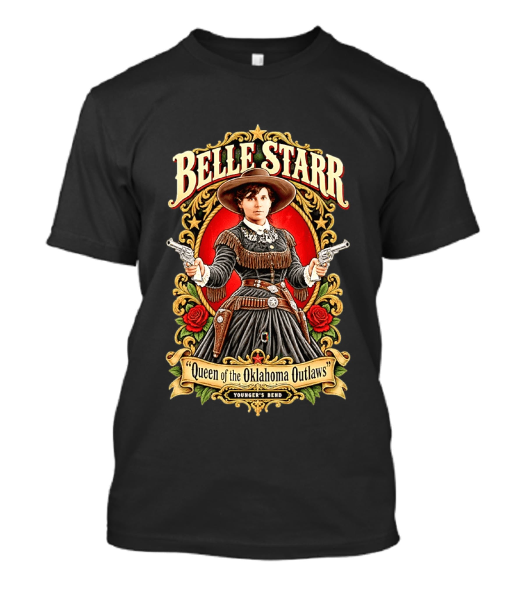 Belle Starr Queen Of The Oklahoma Outlaws Younger's Bend Roses Gunslinger T-Shirt