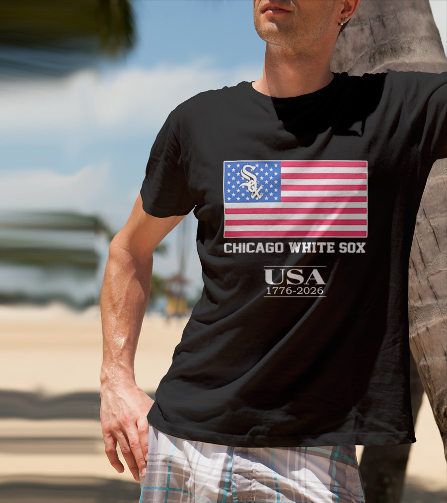 Chicago White Sox USA 1776 2026 Stars And Stripes American Flag T-Shirt