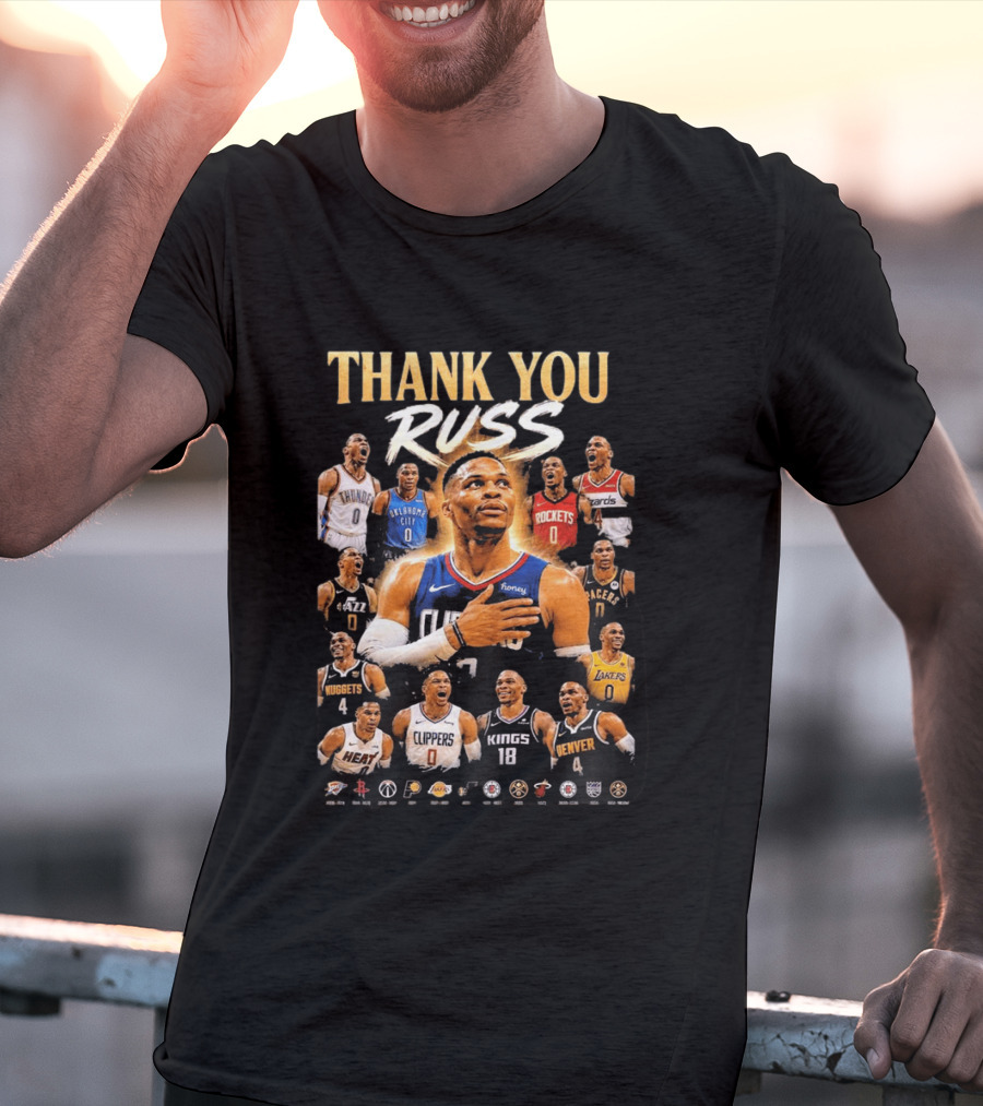 Thank You Russ Oklahoma City Thunder Clippers Lakers Nuggets Rockets Wizards Teams T-Shirt