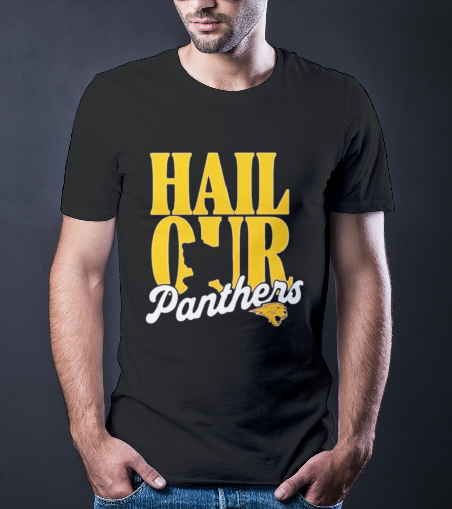 Hail Our Panthers Yellow Text With Panther Head T-Shirt