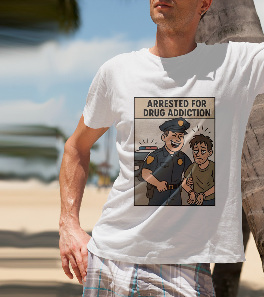 Arrested For Drug Addiction Cartoon Police Officer And Suspect T-Shirt