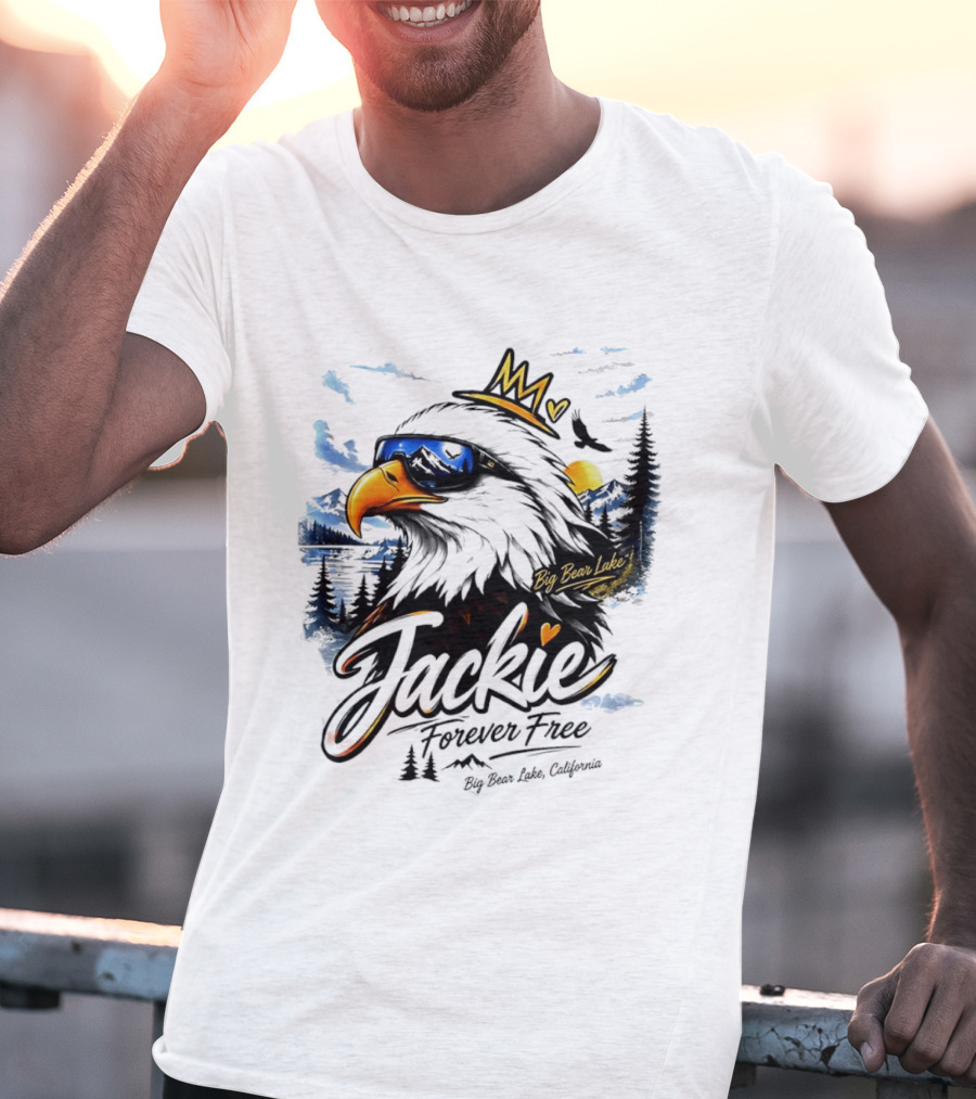 Jackie Forever Free Crowned Eagle Big Bear Lake California Sunglasses Sun Mountains T-Shirt