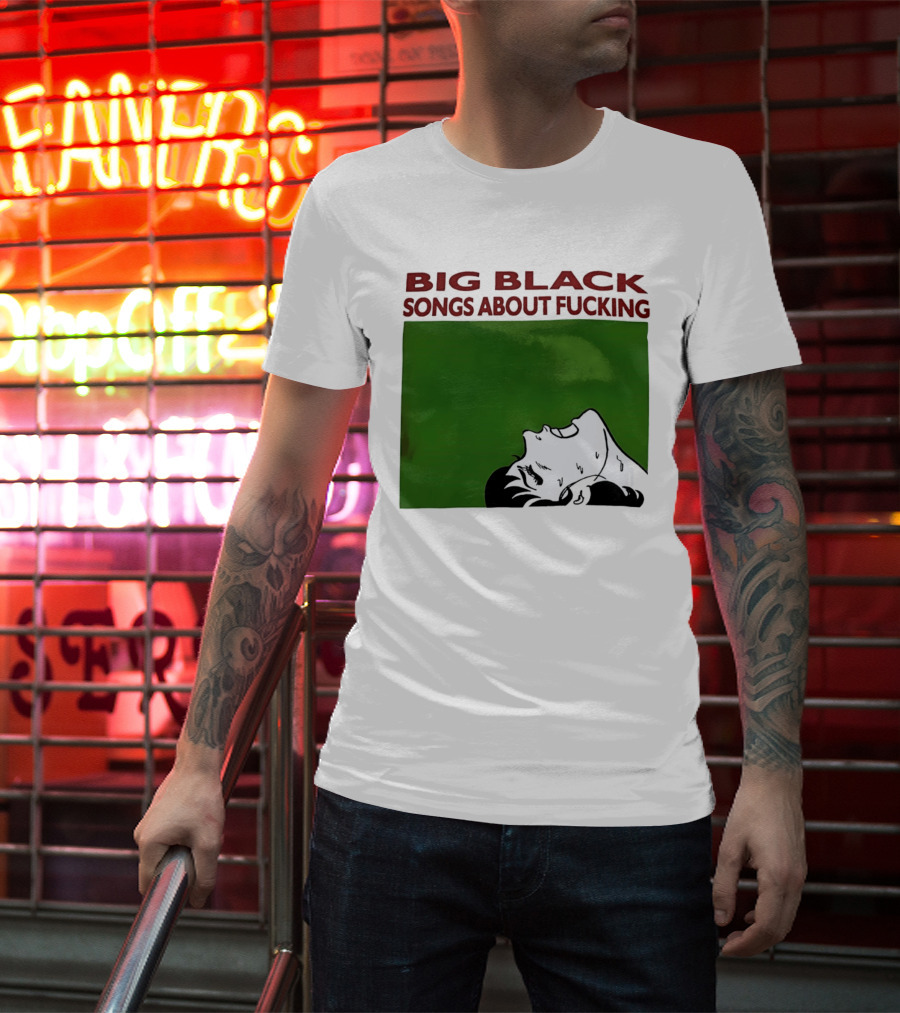 Big Black Songs About Fucking Green Background Sweating Face T-Shirt